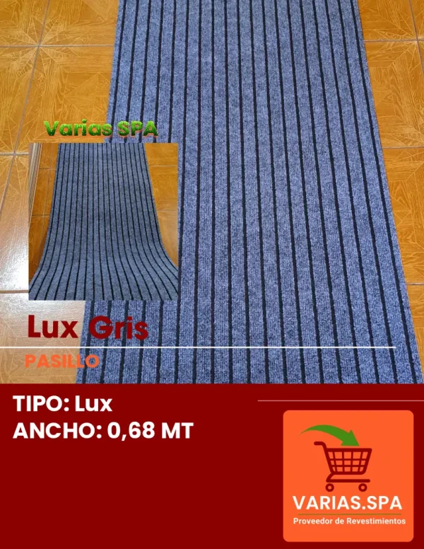 Pasillo Lux Gris