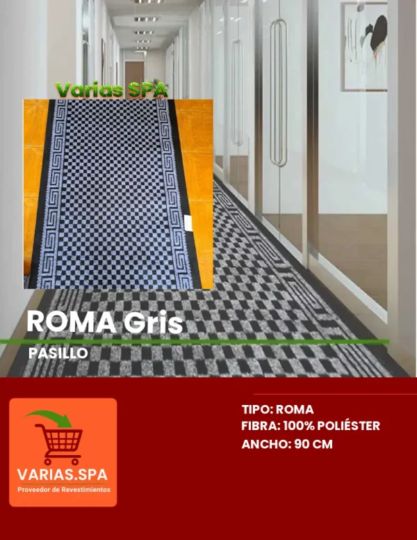 Pasillo Roma Gris