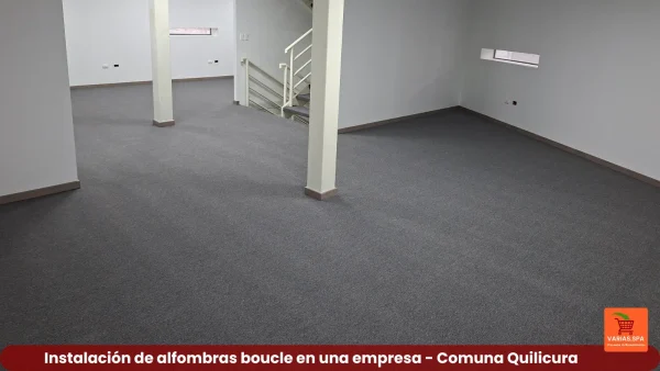 Instalación de alfombras boucle en una empresa - Comuna Quilicura